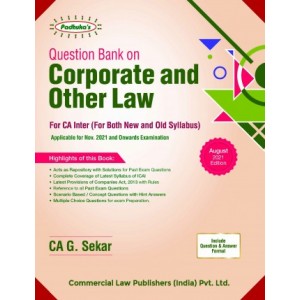 Commercial's Question Bank on Corporate and Other Law for CA Inter November 2021 Exam [New & Old Syllabus] by CA. G. Sekar